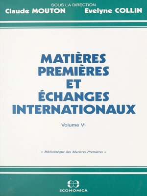 cover image of Matières premières et échanges internationaux (6)